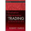 The Evaluation and Optimization of Trading Strategies