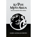 Ka Po'e Mo'o Akua: Hawaiian Reptilian Water Deities