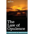 The Law of Opulence