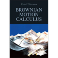 Brownian Motion Calculus