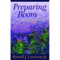 Preparing Room: An Advent Companion