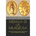 Medalla de la Milagrosa: Oraciones para consagrar a la familia y todas las áreas de la vida con la medalla de la virgen milagrosa