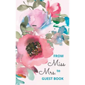 From Miss to Mrs - bridal shower guest book for advice and well wishes with gift log and memory pages