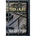 5 Times a Slave: How childhood trauma can create a career criminal
