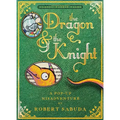 The Dragon & the Knight: A Pop-Up Misadventure