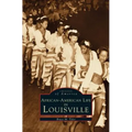 African-American Life in Louisville