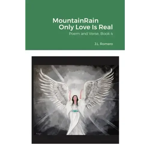 MountainRain Only Love Is Real