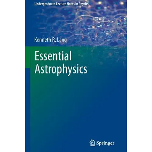 Essential Astrophysics
