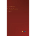 The Vanished Messenger: in large print