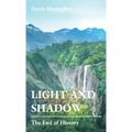 Light and Shadow: The End of History