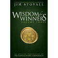Wisdom for Winners Volume Three: An Official Publication of the Napoleon Hill Foundation(r)