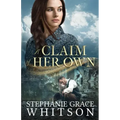 A Claim of Her Own