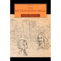 The Outrageous Oriel