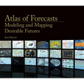 Atlas of Forecasts: Modeling and Mapping Desirable Futures