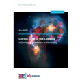 On the Edge of the Cosmos: A Century of Revolution in Astronomy