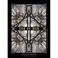 Son of Man: Retelling the Stories of Jesus