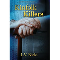 Kinfolk Killers: An Olive Reader Mystery