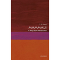 Mammals: A Very Short Introduction