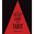 Occult Guide to the Tarot