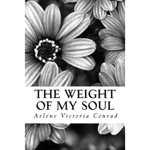 The Weight of my Soul