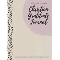 Not Your Average Christian Gratitude Journal: Guided Gratitude + Faith Equipping Resources (Daily Devotional, Gratitude and Prayer Journal for Women)