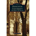 Princeton University: The First 275 Years