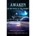 Awaken to the Power of the Universe: Karla-Tu-Nati Zarius & the Order of 7
