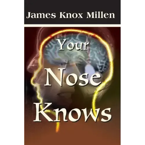 Your Nose Knows: A Study of the Sense of Smell