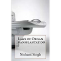 Laws of Organ Transplantation