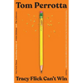Tracy Flick Can't Win