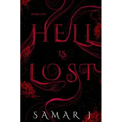 Hell is Lost (Book 1)