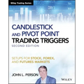 Candlestick and Pivot Point Trading Triggers, + Website: Setups for Stock, Forex, and Futures Markets