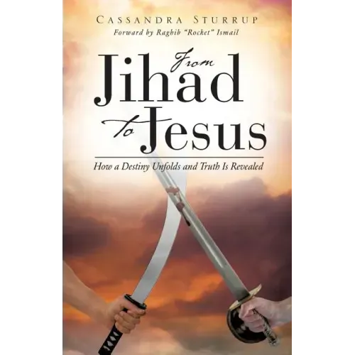 From Jihad To Jesus
