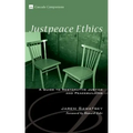 Justpeace Ethics: A Guide to Restorative Justice and Peacebuilding