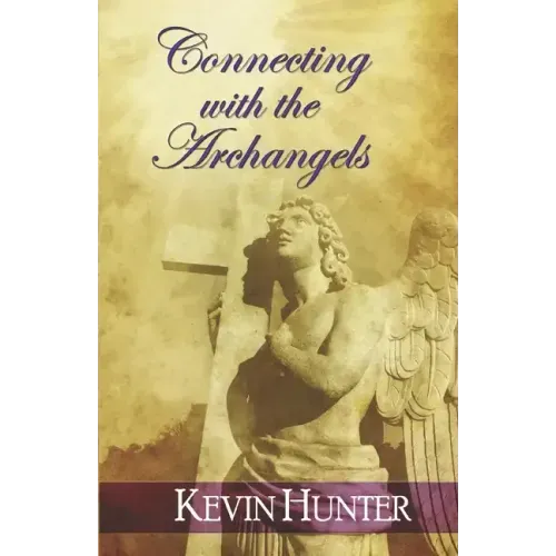 Connecting with the Archangels