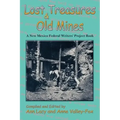 Lost Treasures & Old Mines: A New Mexico Federal Writers' Project Book