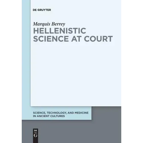Hellenistic Science at Court