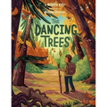 The Dancing Trees