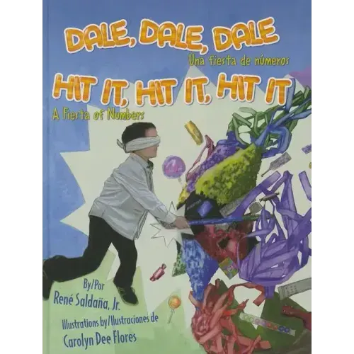 Dale, Dale, Dale / Hit It, Hit It, Hit It: Una Fiesta de Numeros / A Fiesta of Numbers
