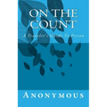 On The Count: A Traveler's Guide To Prison