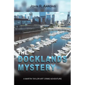 The Docklands Mystery
