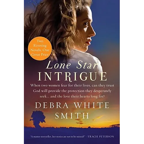 Lone Star Intrigue: Lone Star Intrigue #1