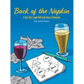 Back of the Napkin: A Start-Up's Legal Path from Idea to Enterprise