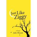 Just Like Ziggy