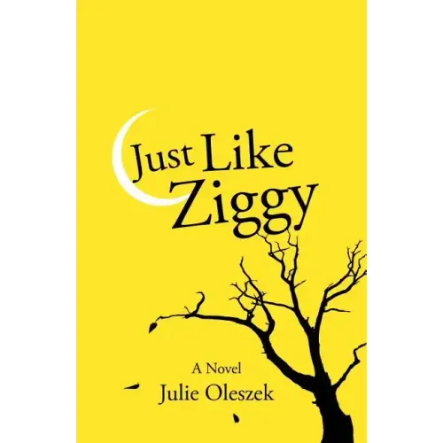 Just Like Ziggy