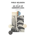 An Atlas of Commonplace. A notebook for artists