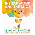 The Bad Mood and the Stick