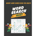 Hockey Word Search Book For Adults: Large Print Puzzle For Adults & Seniors
