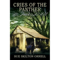 Cries of the Panther: On Mockingbird Hill