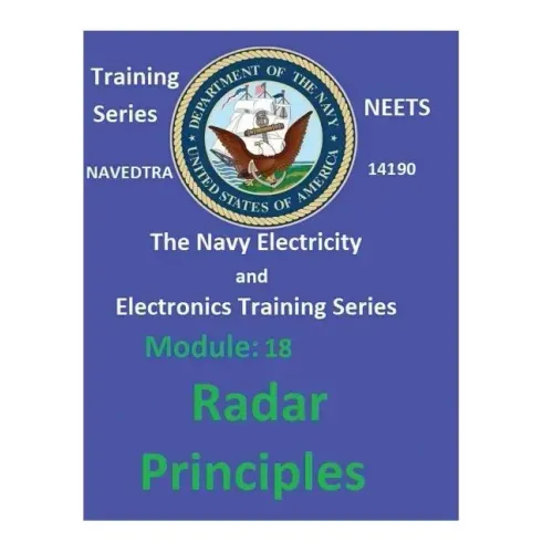 The Navy Electricity and Electronics Training Series: Module 18 Radar Principles